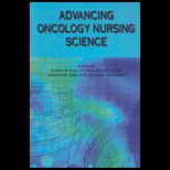 Advancing Oncology Nursing Science