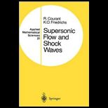 Supersonic Flow and Shock Waves