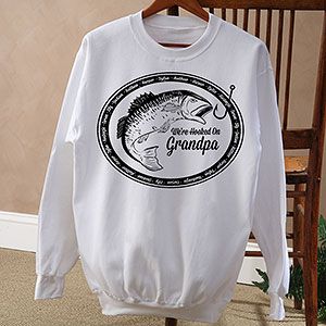 Fathers Day Gifts    Personalized Fishing Sweatshirts   Were Hooked On