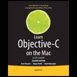 Learn Objective C on the Mac For OS X and iOS