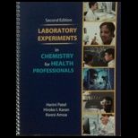Chemistry for Health Prof. Lab. Experiments