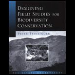 Designing Field Studies for Biodiversity Conservation