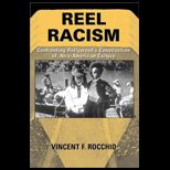 Reel Racism  Confronting Hollywoods Construction Of Afro American Culture