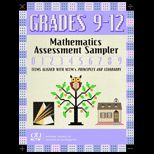 Mathematics Assessment Sampler, Grades 9   12  Items Aligned with Nctms Principles and Standards for School Mathematics
