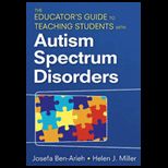 Educators Guide to Teaching Students with Autism Spectrum Disorders