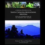 Natural History of the Santa Catalina Mountains, Arizona; with an Introduction to the Madrean Sky Islands