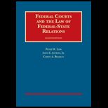 Federal Courts and the Law of Federal State Relations