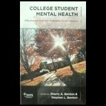 College Student Mental Health  Effective Services and Strategies Across Campus