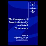 Emergence of Private Authority in Global Governance