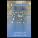 Concise Guide to Catholic Church Management