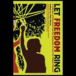 Let Freedom Ring A Collection of Documents from the Movements to Free U. S. Political Prisoners