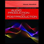 Audio Production and Post Production   With CD