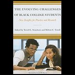 Evolving Challenges of Black Coll. Std.