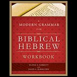 Modern Grammar for Biblical Hebrew Workbook