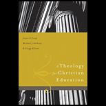 Theology for Christian Education