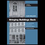 Bringing Buildings Back From Abandoned Properties to Community Assets   Expanded and Updated