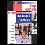 Traditional Aerobics/ Step Training