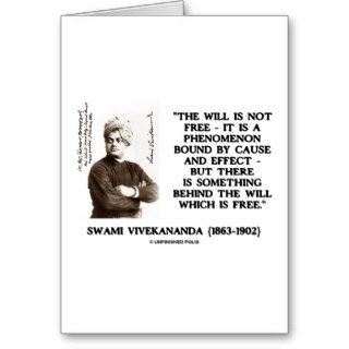 Swami Vivekananda Will Is Not Free Cause Effect Greeting Cards