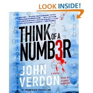 Think of a Number (Dave Gurney, No.1) A Novel John Verdon, George Newbern 9780307715272 Books