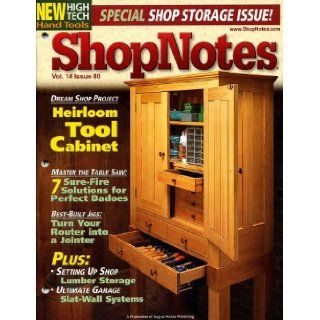 ShopNotes, March/April 2005, Volume 14, Number 80 ShopNotes Books
