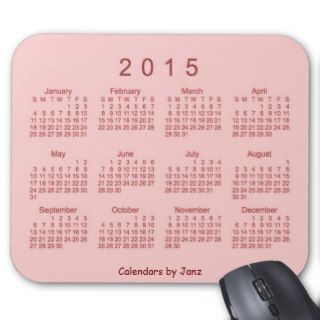 Pretty in Pink 2015 Calendar by Janz Mousepad