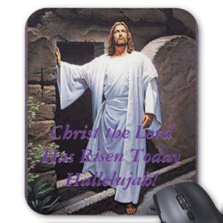 Christ the Lord  Has Risen Today Mousepad