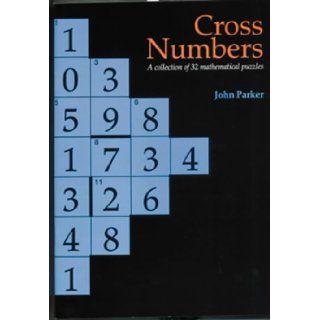 Cross Numbers (Back to Fundamentals) John Parker 9780906212950 Books