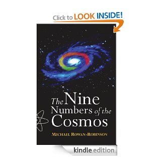 The Nine Numbers of the Cosmos eBook Michael Rowan Robinson Kindle Store