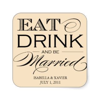 5 x 7 Eat, Drink & Be Married  Stickers