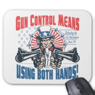 Gun Control Means Using Both Hands Pro Gun Gear Mouse Pads