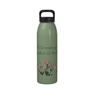 Garden of the Lord Quote Reusable Water Bottle