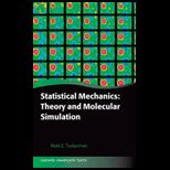 Statistical Mechanics  Theory and Molecul