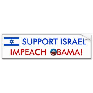 Support Israel Impeach Obama bumper sticker