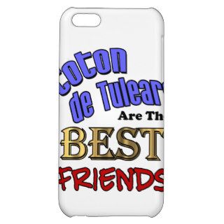Coton de Tulears Are The Best Friends iPhone 5C Cases