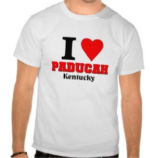 I love Paducah, Kentucky T shirt
