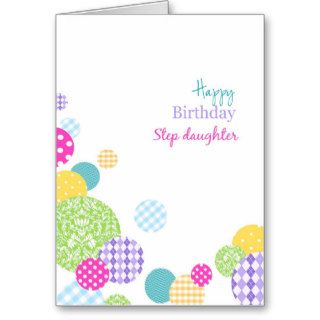 Colorful dots Happy Birthday Step daughter Greeting Card