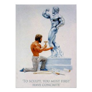 To Sculpt, You Must First Have Concrete Print
