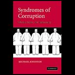 Syndromes of Corruption  Wealth, Power, and Democracy