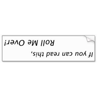 Funny bumperstickers bulk discount available bumper sticker