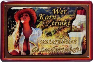Blechschild Wer Korn trinkt unterstützt die Landwirtschaft 20 x 30cm Reklame Retro Blech 138 Küche & Haushalt