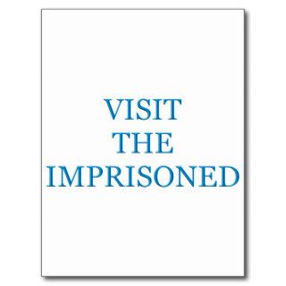 Visit the imprisoned post card