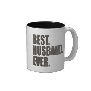 Best. Husband. Ever. Coffee Mug