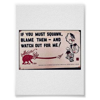 If You Must Squawk, Blame Them   And Watch Out For Print