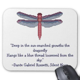 Dragonfly, Rosetti Quote Mousepads
