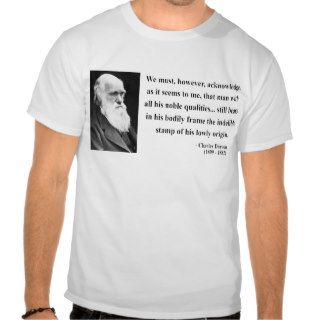 Charles Darwin Quote 1b T Shirts