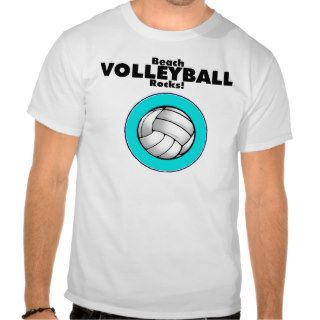 Beach Volleyball Rocks T Shirt