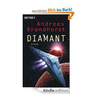 Diamant Roman eBook Andreas Brandhorst, Georg Joergens Kindle Shop