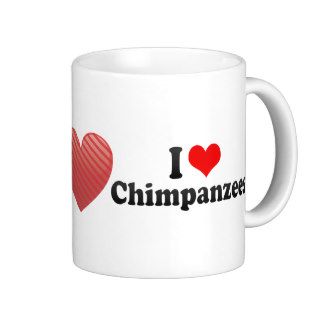 I Love Chimpanzees Mug
