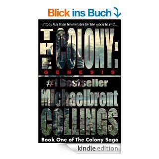 The Colony Genesis (The Colony, Vol. 1) (English Edition) eBook Michaelbrent Collings Kindle Shop