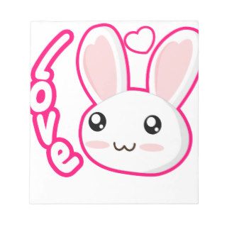 Bunny Love   Rabbit Bunnies Chibi Cute Scratch Pads